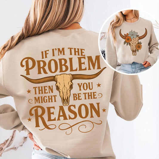 If I'm the problem...